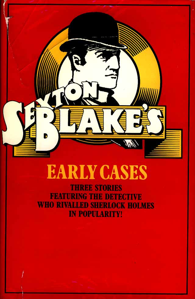 Sexton Blake's Early Cases