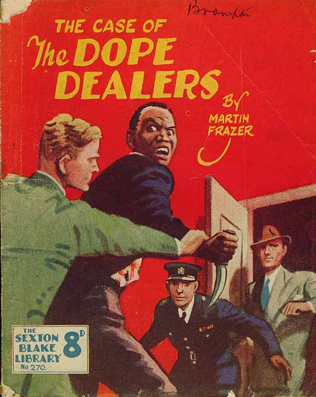 The Case of the Dope Dealers